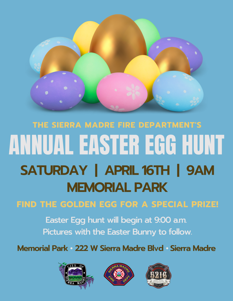 SMFD Annual Easter Egg Hunt! Sierra Madre Firefighters
