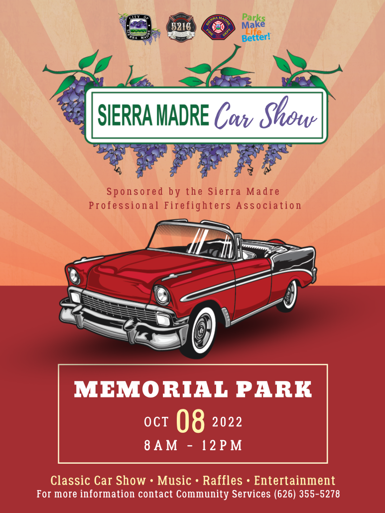 Sierra Madre Car Show Returns! Sierra Madre Firefighters